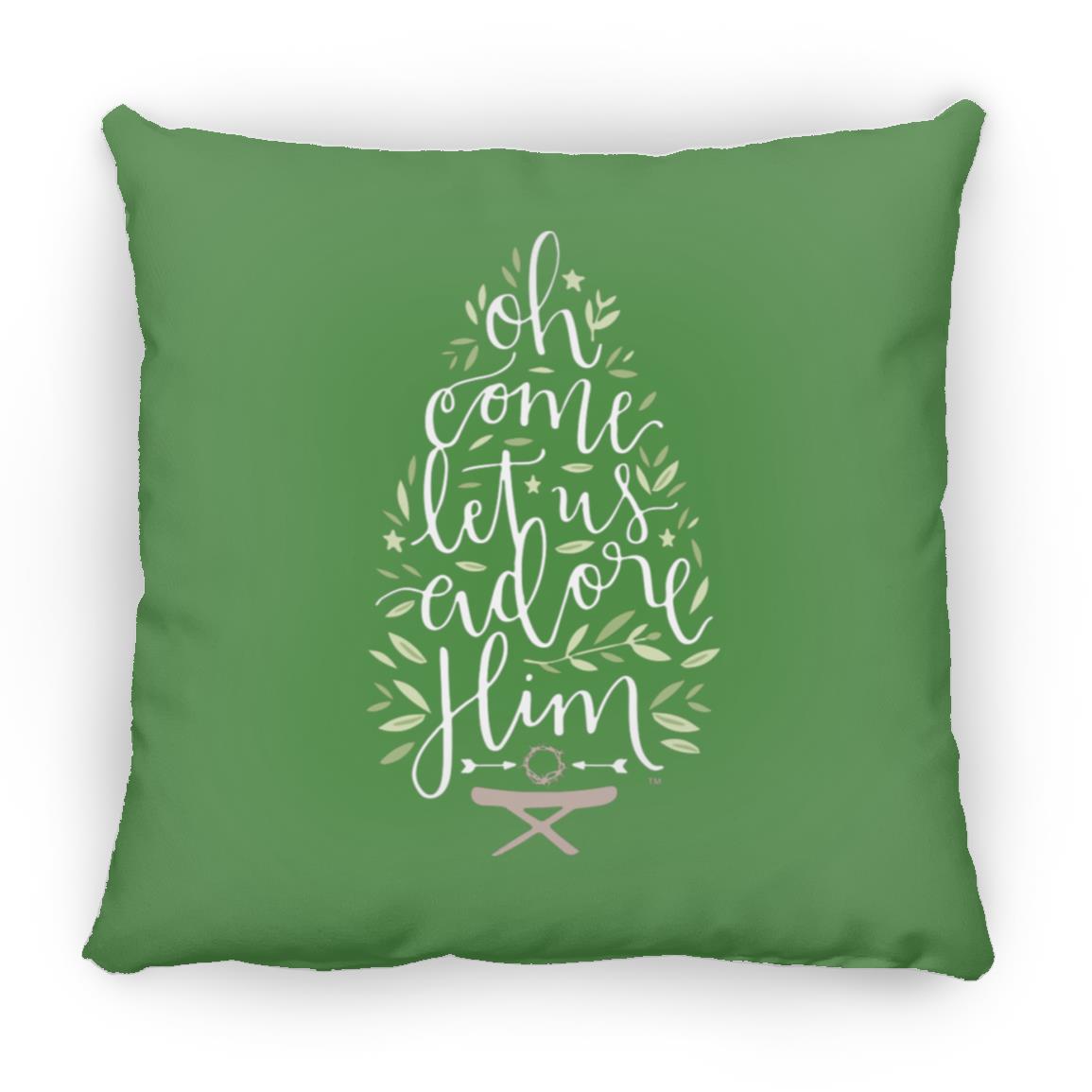 Let us adore Him - Large Square Pillow