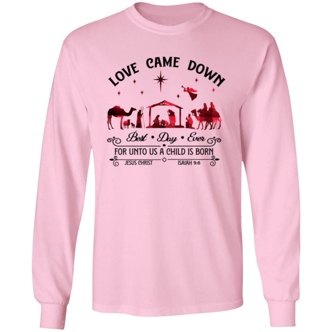 Love Came Down - Men/Women Unisex Classic Long Sleeve T-Shirt