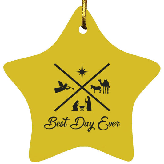 Best Day Ever - Star Ornament