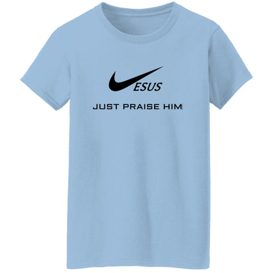 Women's light blue short-sleeve t-shirt with black “Jesus” and “Just Praise Him” graphic