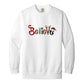 Believe - Men/Women Unisex Soft-Washed Crewneck Sweatshirt