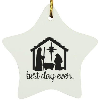 Best Day Ever - Star Ornament