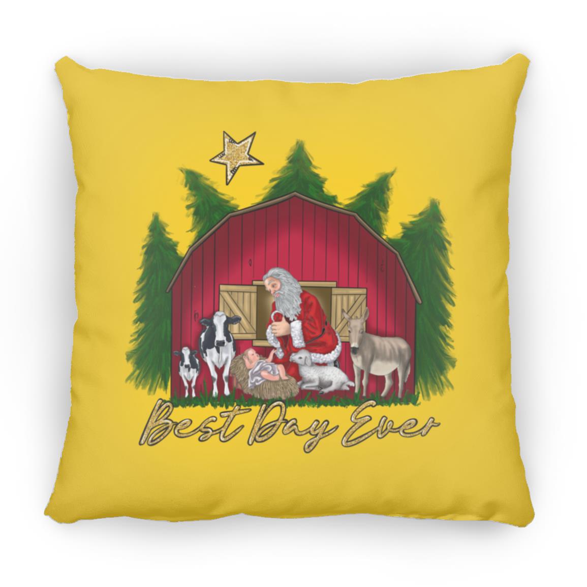 Best Day Ever - Large Square Pillow