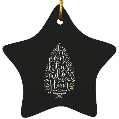 Let us adore Him - Star Ornament