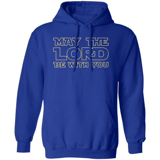 May The Lord Be With You Men/Women Unisex Hoodie Sweatshirt