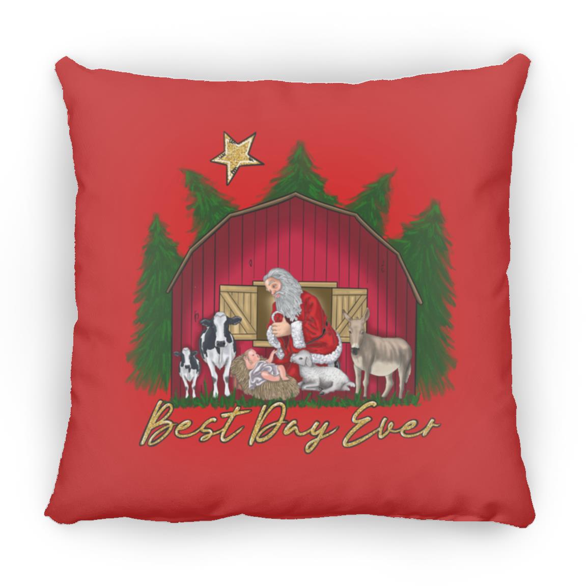 Best Day Ever - Large Square Pillow