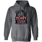 Life is Scary Without Jesus - Men/Women Unisex Hoodie Sweatshirt