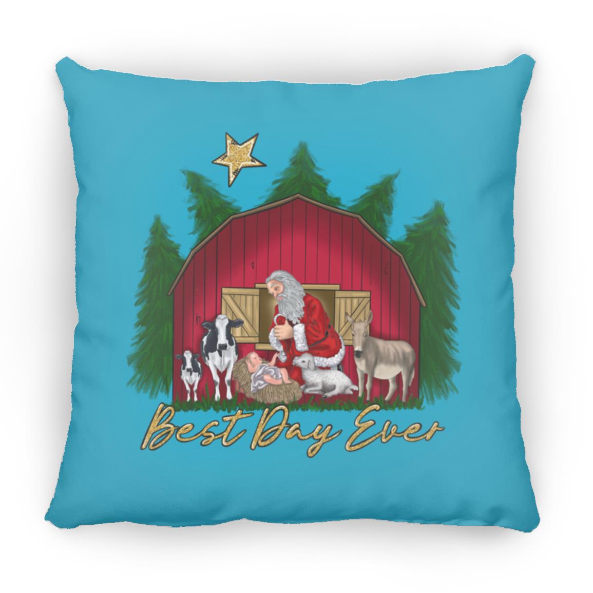 Best Day Ever - Large Square Pillow