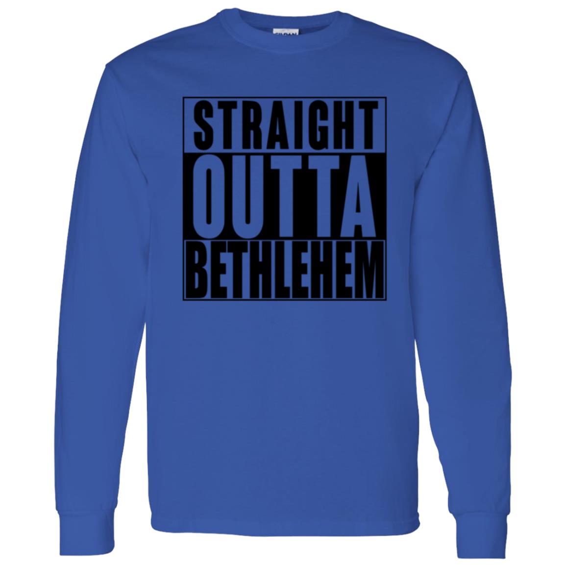 Straight Outta Bethlehem - Men/Women Unisex Classic Long Sleeve T-Shirt