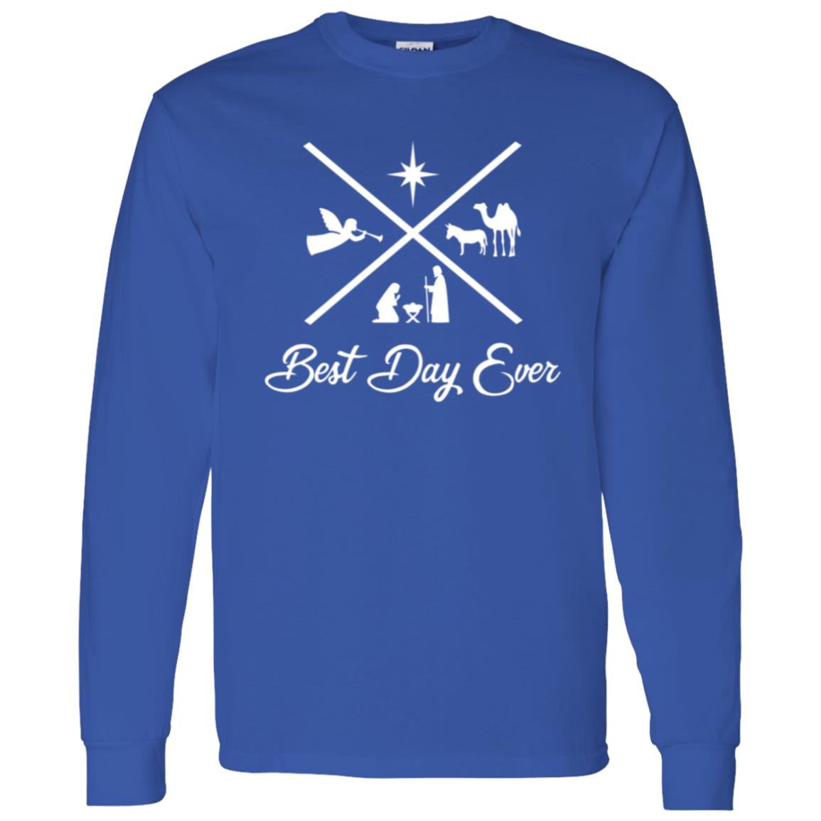 Best Day Ever - Men/Women Unisex Classic Long Sleeve T-Shirt