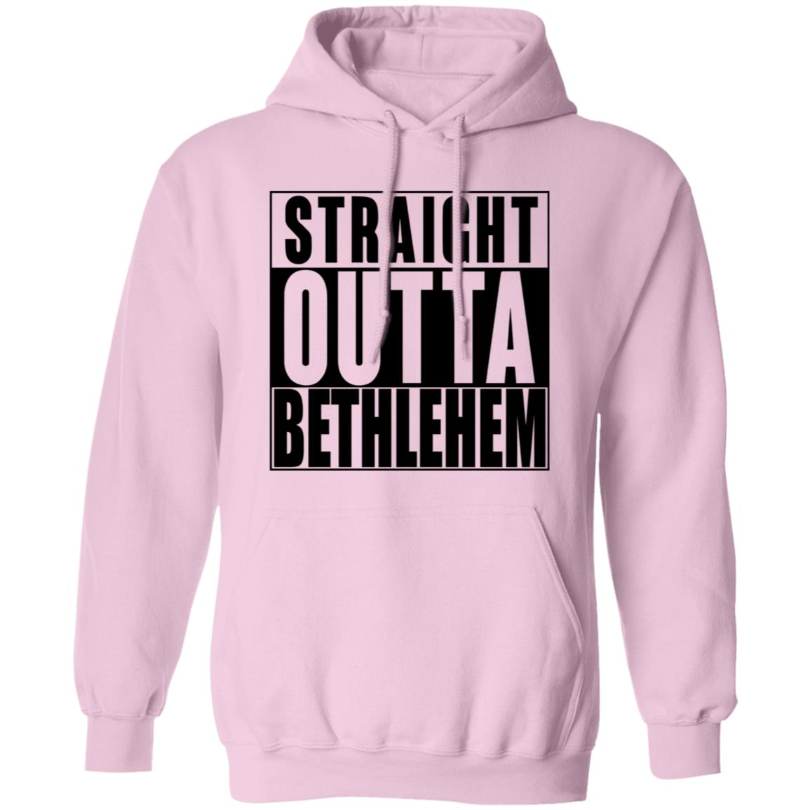 Straight Outta Bethlehem - Men/Women Unisex Hoodie Sweatshirt