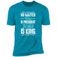 Jesus is King Men's Premium Short Sleeve T-Shirt