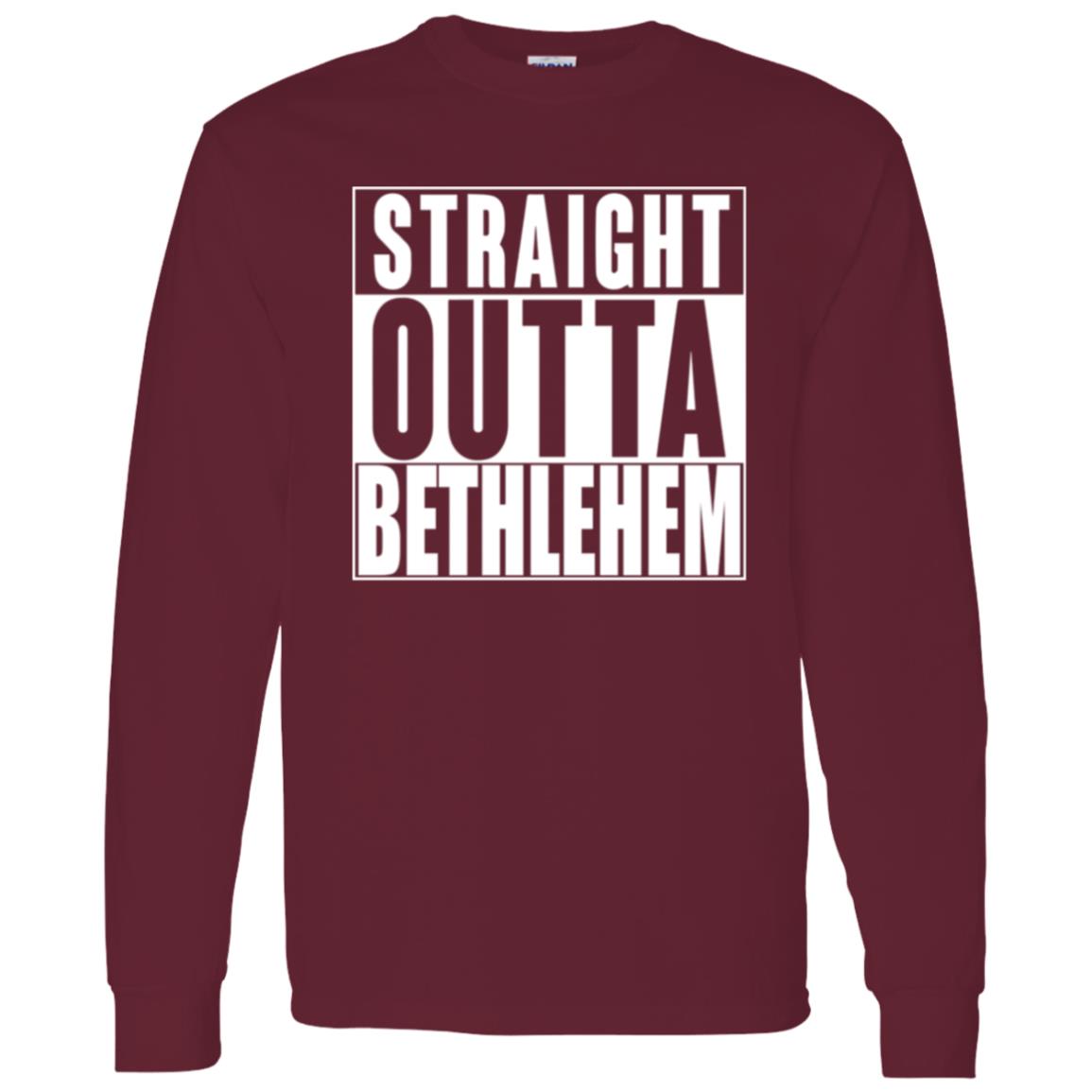 Straight Outta Bethlehem - Men/Women Unisex Classic Long Sleeve T-Shirt