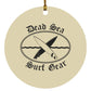 Dead Sea Surf Gear Circle Ornament