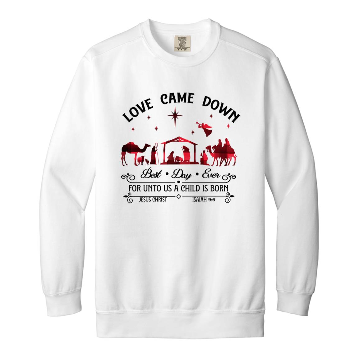 Love Came Down - Men/Women Unisex Soft-Washed Crewneck Sweatshirt