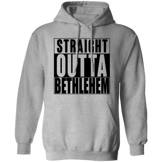 Straight Outta Bethlehem - Men/Women Unisex Hoodie Sweatshirt