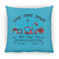 Love Came Down - Large Square Pillow