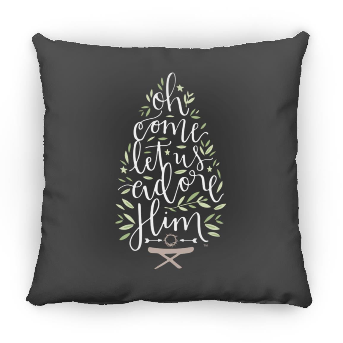 Let us adore Him - Large Square Pillow