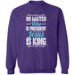 Jesus is King Men/Women Unisex Crewneck Sweatshirt