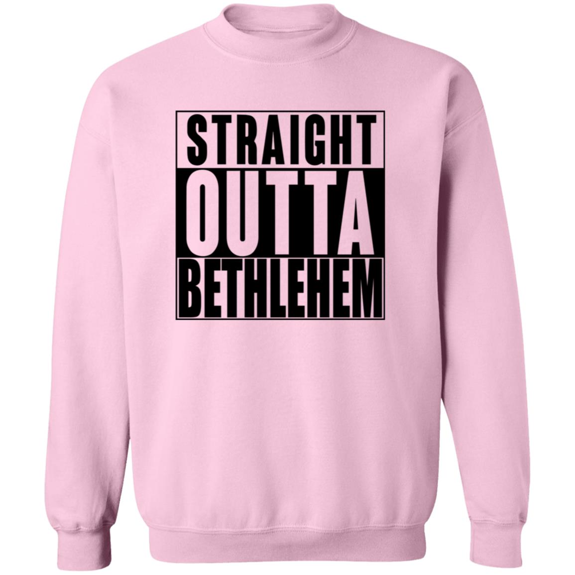 Straight Outta Bethlehem - Men/Women Unisex Crewneck Sweatshirt