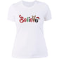 Believe - Women's Boyfriend T-Shirt