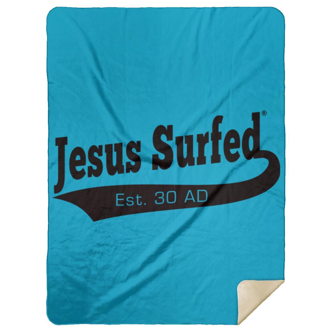 Est 30 AD - Premium Mink Sherpa Blanket 60x80 - Jesus Surfed Apparel Co. 