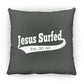 Est AD 30 - Large Square Pillow - Jesus Surfed Apparel Co. 