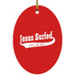 Est AD 30 - Oval Ornament - Jesus Surfed Apparel Co. 