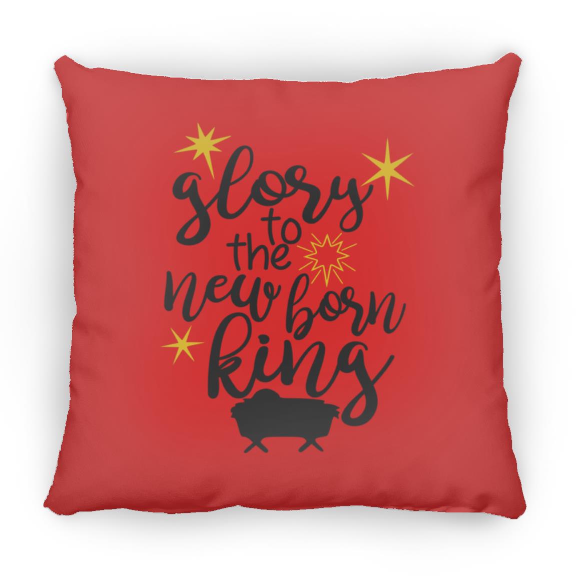 Glory to the new born King - Large Square Pillow - Jesus Surfed Apparel Co. 