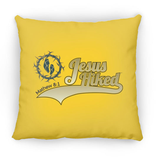 Just Hike - Large Square Pillow - Jesus Surfed Apparel Co. 