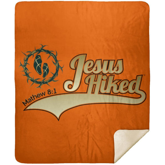 Just Hike - Premium Mink Sherpa Blanket 50x60 - Jesus Surfed Apparel Co. 