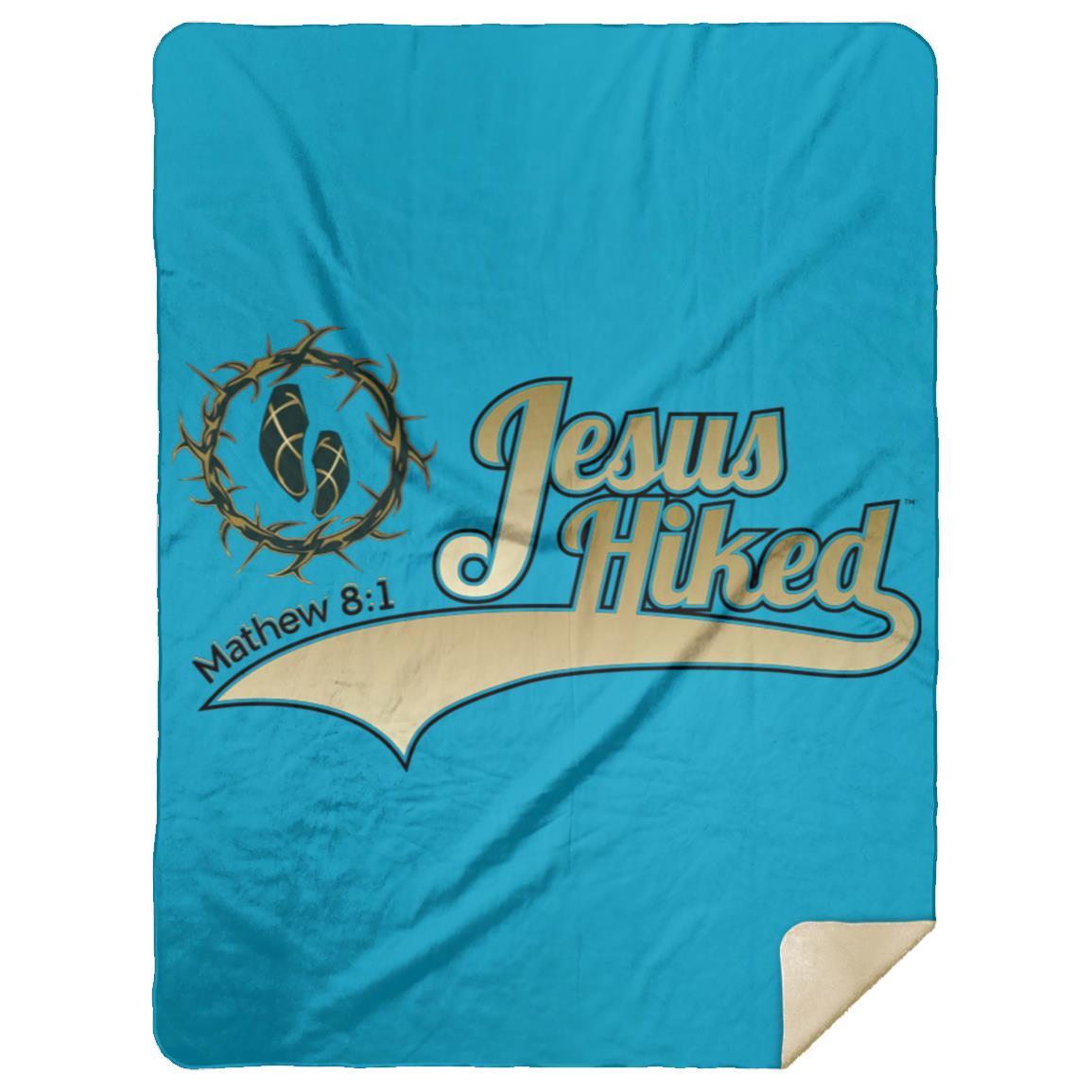 Just Hike - Premium Mink Sherpa Blanket 60x80 - Jesus Surfed Apparel Co. 