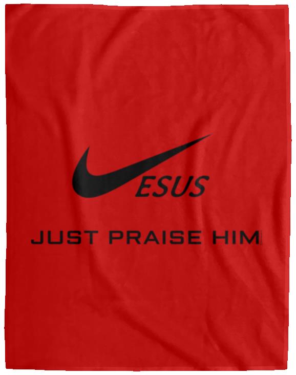 Just Praise Him - Cozy Plush Fleece Blanket - 60x80 - Jesus Surfed Apparel Co. 