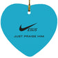 Just Praise Him - Heart Ornament - Jesus Surfed Apparel Co. 