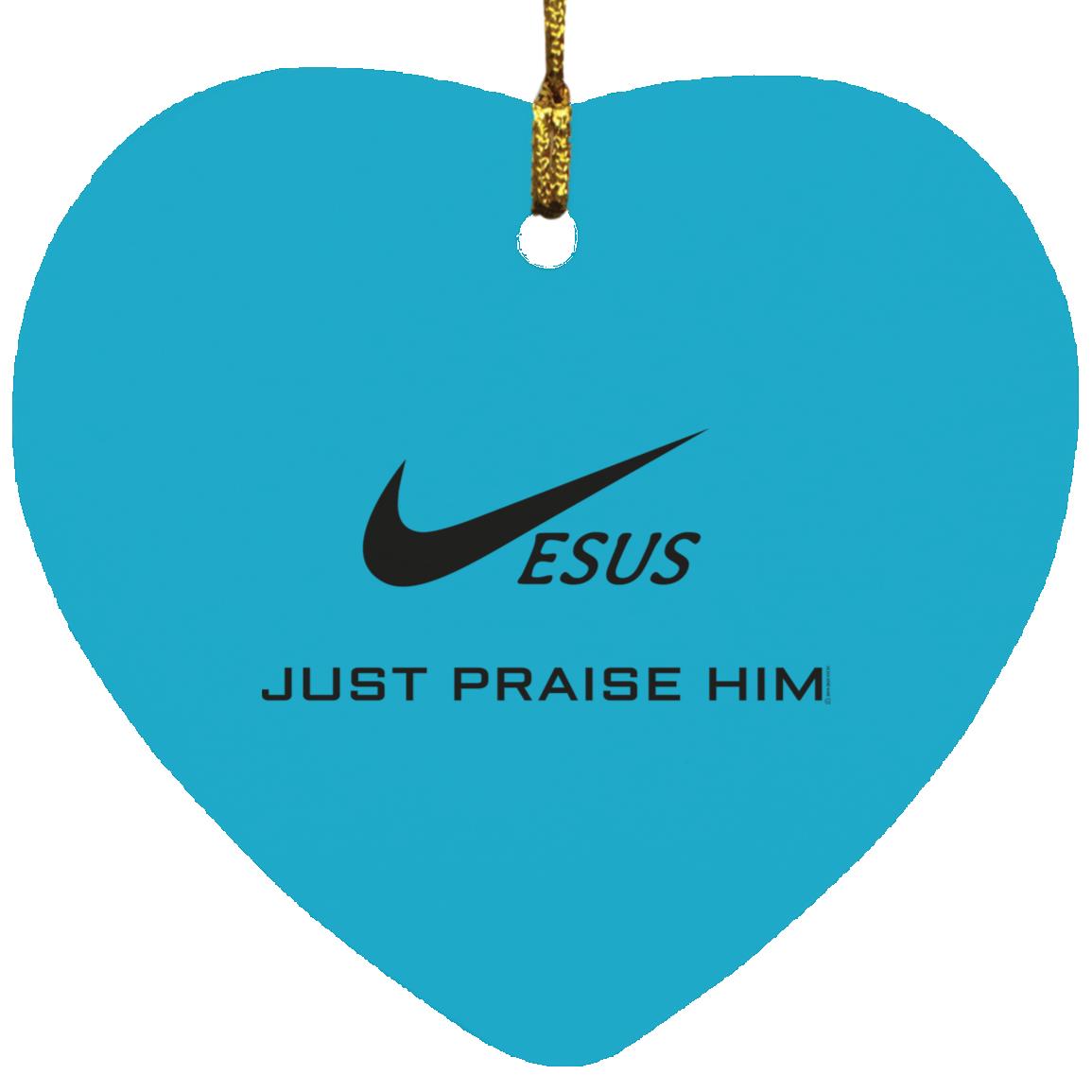 Just Praise Him - Heart Ornament - Jesus Surfed Apparel Co. 