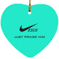 Just Praise Him - Heart Ornament - Jesus Surfed Apparel Co. 