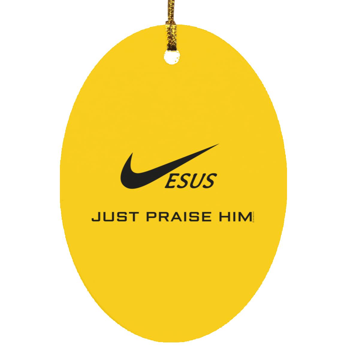 Just Praise Him - Oval Ornament - Jesus Surfed Apparel Co. 