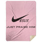 Just Praise Him - Premium Mink Sherpa Blanket 60x80 - Jesus Surfed Apparel Co. 