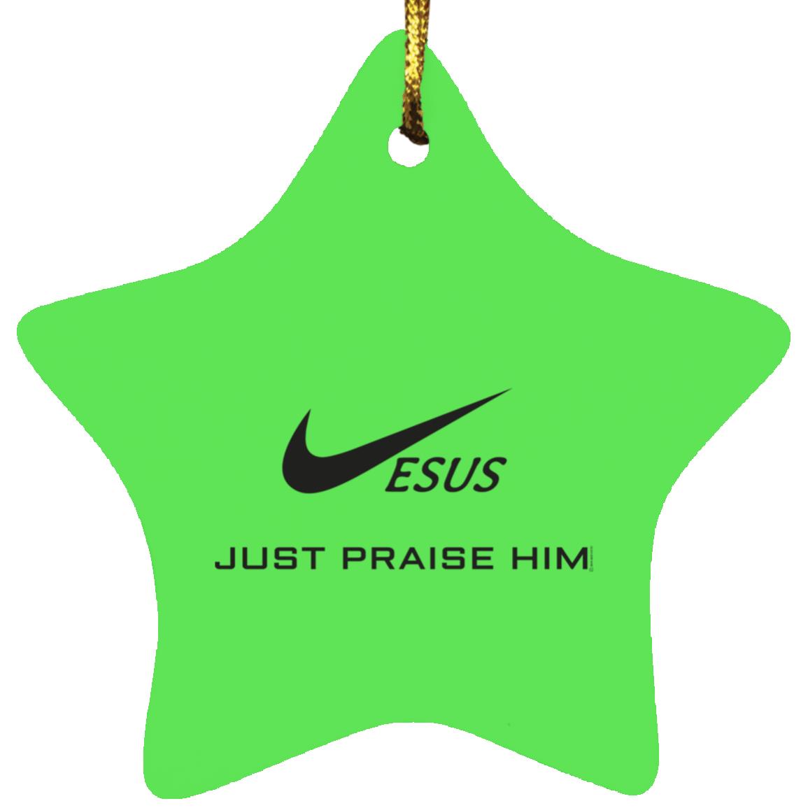 Just Praise Him - Star Ornament - Jesus Surfed Apparel Co. 
