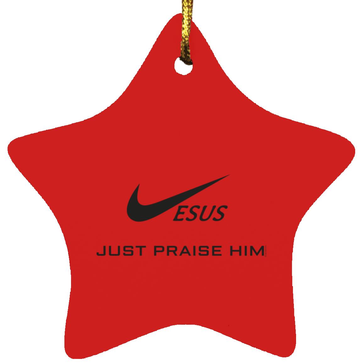 Just Praise Him - Star Ornament - Jesus Surfed Apparel Co. 