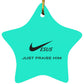 Just Praise Him - Star Ornament - Jesus Surfed Apparel Co. 