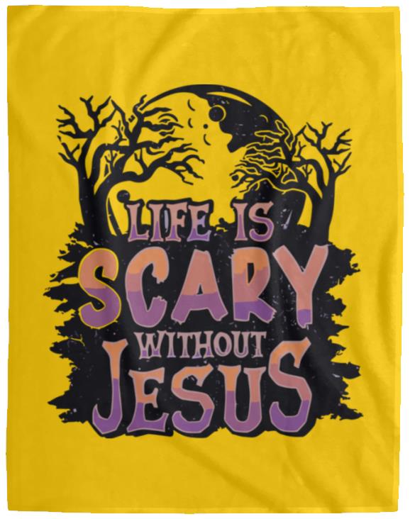 Life is Scary Without Jesus - Cozy Plush Fleece Blanket - 60x80 - Jesus Surfed Apparel Co. 