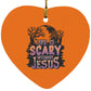 Life is Scary Without Jesus - Heart Ornament - Jesus Surfed Apparel Co. 