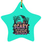 Life is Scary Without Jesus - Star Ornament - Jesus Surfed Apparel Co. 