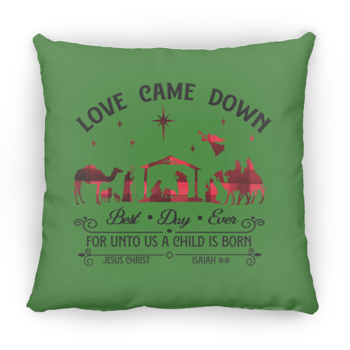 Love Came Down - Large Square Pillow - Jesus Surfed Apparel Co. 
