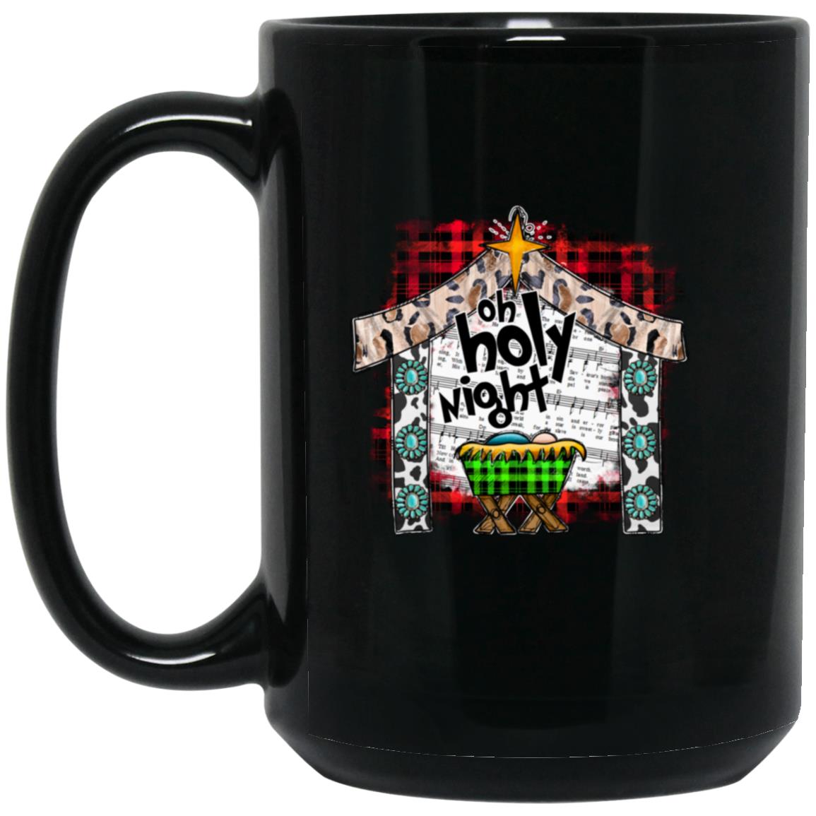 Oh Holy Night - 15oz Black Mug - Jesus Surfed Apparel Co. 