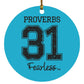 Proverbs 31 - Circle Ornament - Jesus Surfed Apparel Co. 