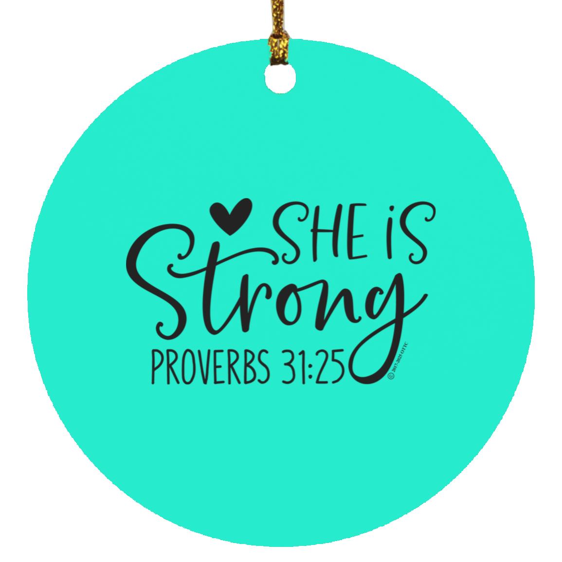 She is Strong - Circle Ornament - Jesus Surfed Apparel Co. 