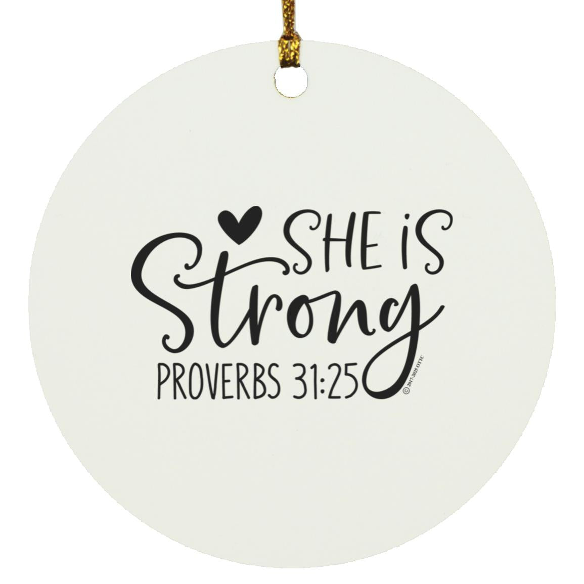 She is Strong - Circle Ornament - Jesus Surfed Apparel Co. 