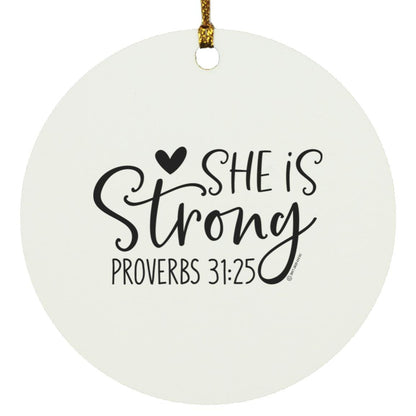 She is Strong - Circle Ornament - Jesus Surfed Apparel Co. 